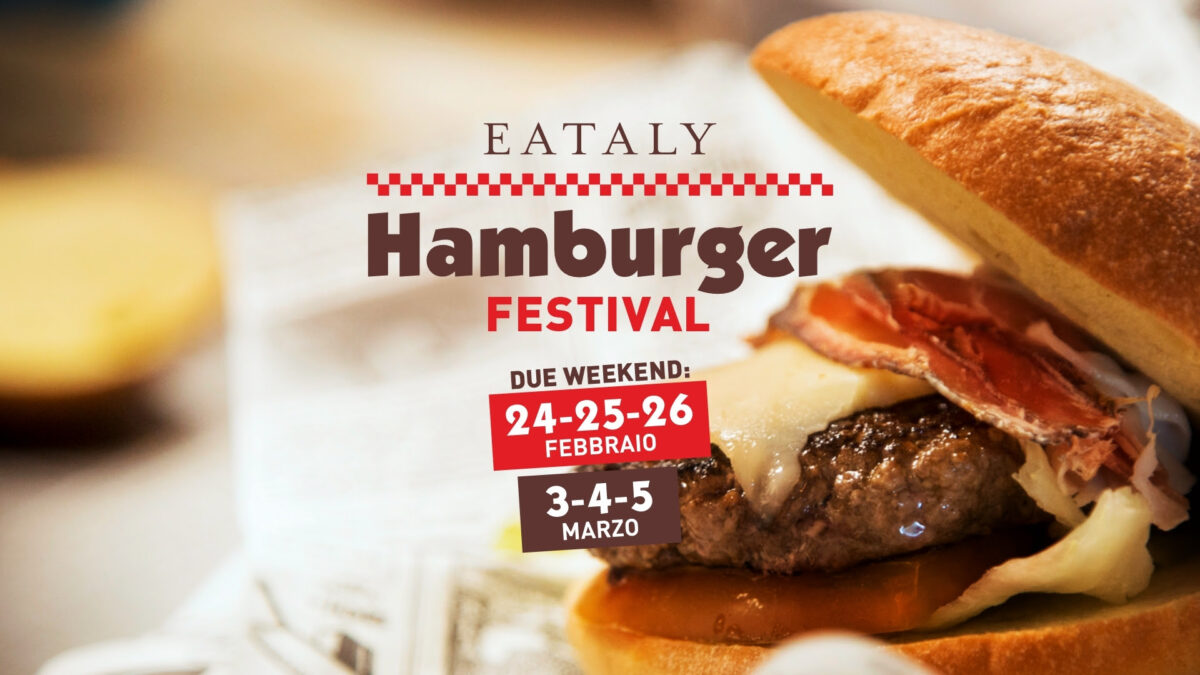 L’Hamburger Festival sta per conquistare Eataly Roma