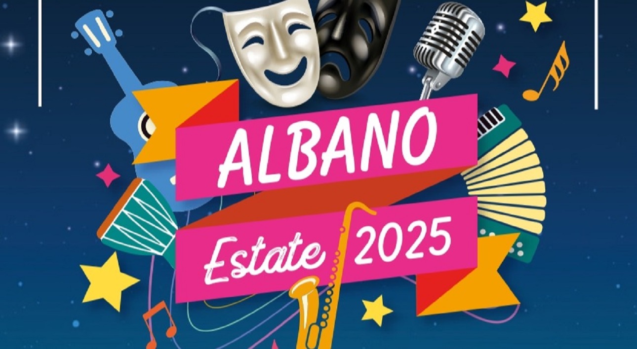 Albano Estate 2025: spettacoli all’aperto e musica sotto le stelle