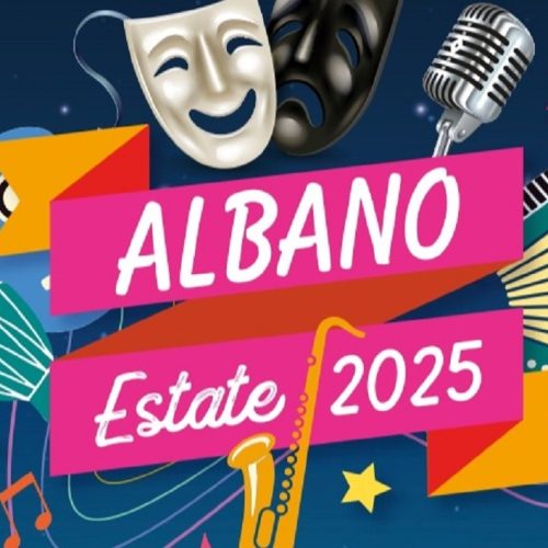 Albano Estate 2025: spettacoli all’aperto e musica sotto le stelle